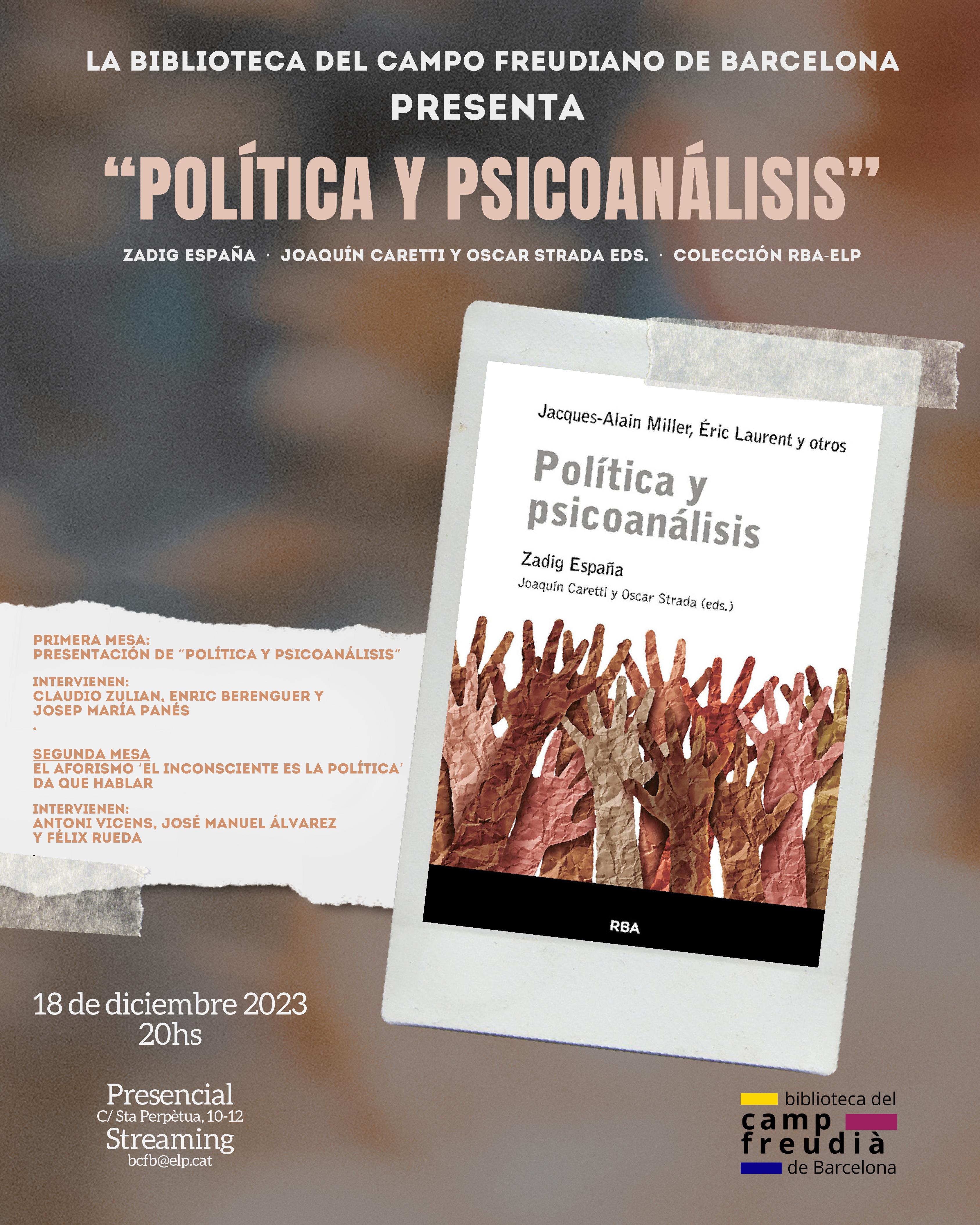La BCFB presenta el llibre Política y Psicoanálisis (Col·lecció RBA-ELP)