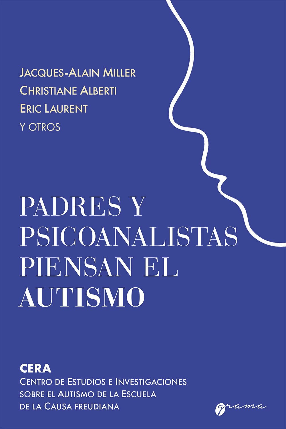 PortadaPadres y psicoanalistas piensan el autismo. 